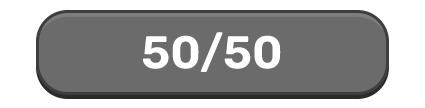 50/50 Button